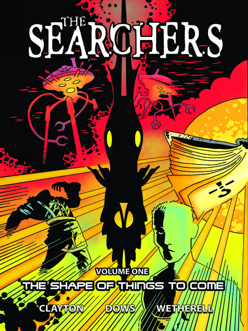 Title details for The Searchers, Volume 1 by Colin Clayton - Available